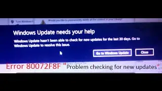 How to fix error 80072F8F Problem checking for New Updates Windows 8.1