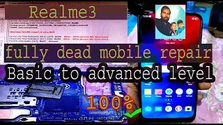 Realme 3 fully dead mobile repair //basic to advance level //100% working