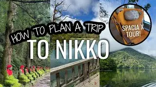 Nikko Japan planning guide and tips! Nikko pass and Spacia X