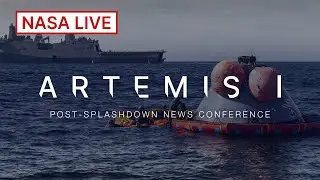 NASA Experts Discuss Artemis I Splashdown and Next Steps (Dec. 11, 2022)