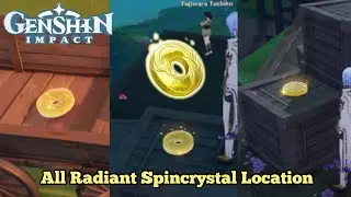Genshin Impact - All Radiant Spincrystal location