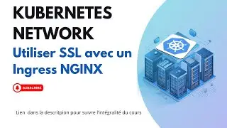 Kubernetes: Configurer SSL avec un contrôleur Ingress