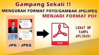 Cara Mengubah Foto/Gambar JPG menjadi PDF di  HP Android tanpa Apikasi