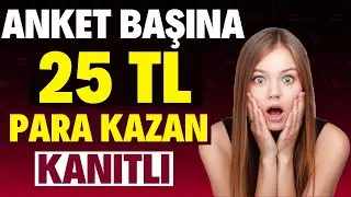 ANKET DOLDURARAK 2 SAATTE 450 TL KAZANDIM (KANITLI) - İnternetten Para Kazanma 2020 Basit Yöntem !