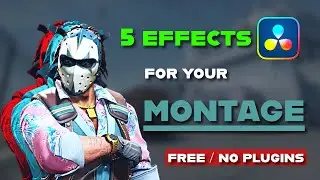 5 KILL EFFECTS for MONTAGE - Davinci Resolve