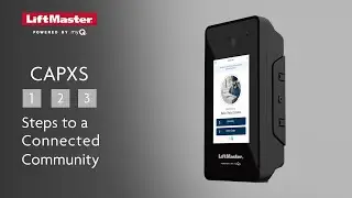 How to Set Up and Connect the LiftMaster CAPXS Access Control System