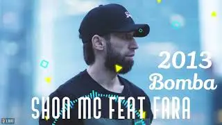 Shon Ms ft FARA сарш те Бомба 2013 Репи пешина