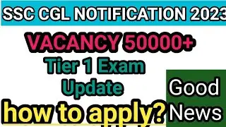 Ssc cgl notification 2023