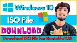 How to Download Windows 10 ISO File For Bootable USB 2022