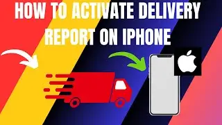 How to Activate Delivery Report in iPhone (2024)