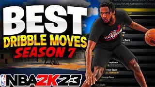 *NEW* BEST DRIBBLE MOVES IN NBA2K23 SEASON 7 FOR ALL BUILDS! BEST DRIBBLE MOVES FOR BEGINNERS NBA2K!