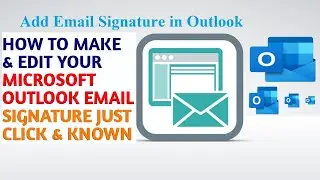 How to Create Signature Outlook Account   Microsoft Outlook Signature कैसे  बनाये  करें