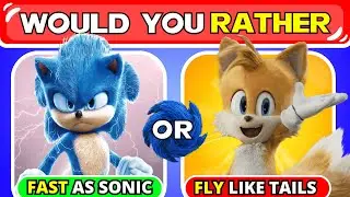 Would You Rather - SONIC vs TAILS 🦔🔵⚠️  | Hardest Sonic 3 Choices Ever‼️