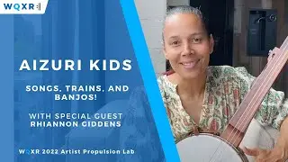 AizuriKids Episode 6 - Songs, Trains, and Banjos!