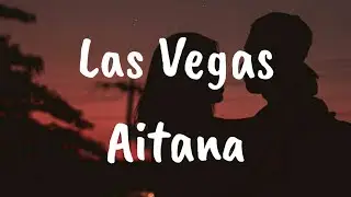 Aitana - Las Vegas (Letra)