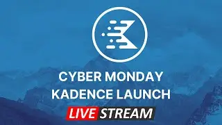 Kadence Livestream: Demos, Discussion & the Future of Kadence