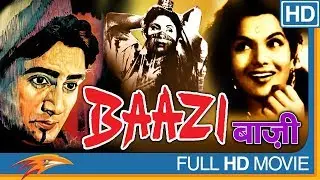 Baazi 1951 Classical Hindi Full Movie | Dev Anand, Geeta Bali, Kalpana Kartik | Bollywood Old Movies