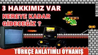 SUPER MARIO BROS. (3 HAKLA NEREYE KADAR GİDEBİLECEĞİZ?)