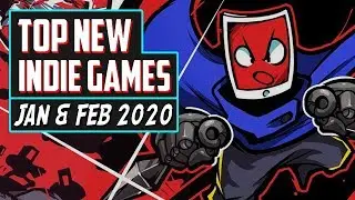 Best Indie Games of January & February 2020