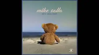 Mike Salta - Hey Moloko - 0163