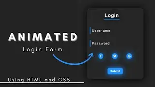 How to make CSS Animated Login Form Design using HTML and CSS | step by step