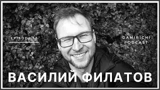 #18 Василий Филатов - Институт Звукового Дизайна, работа в КИНО, Саунд-дизайн, История, Опыт, Советы