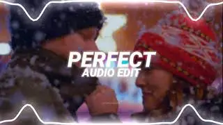 perfect - ed sheeran [edit audio]