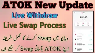 Atok New Update Today || Atok Live Swap Process || Atok Live Withdraw In Trust Wellet