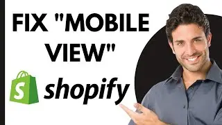 How to Fix Mobile View on Shopify | Resize Images/Videos 2024