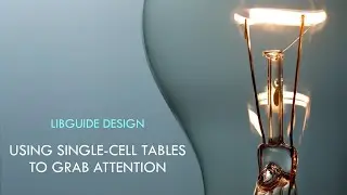 LibGuide Design: Single Cell Table