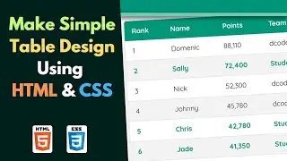 How to make Simple Table Design Using HTML & CSS