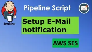 Jenkins Email Notification | Sending email from Jenkins pipeline script | AWS SMTP server usage