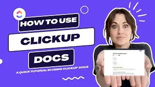 How to Use ClickUp Docs (A Step-by-Step Tutorial)