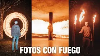 🔥 5 IDEAS PARA HACER FOTOS INCREIBLES CON FUEGO 🔥 | COMO HACER FOTOS CON FUEGO | SESION DE FOTOS