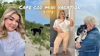 travel prep + weekend vlog to cape cod!