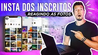 REAGINDO AS FOTOS DOS INSCRITOS | Dicas, Críticas e Sugestões