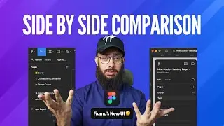 Figma's New UI comparison