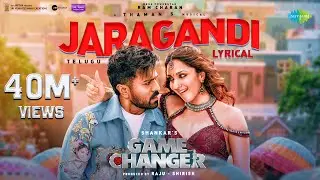 Jaragandi - Lyrical Video | Game Changer | Ram Charan | Kiara Advani | Shankar | Thaman S