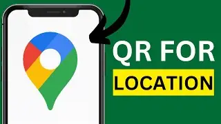 How To Create QR Code For Location in Google Maps Step By Step