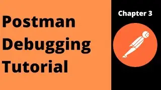 Postman API Request debugging by console tutorial | The TechFlow