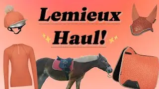 Lemieux Haul!!🧡🐴