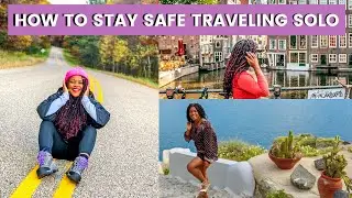 How to stay safe while solo traveling as a solo female traveler | tips for future solo travelers