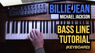 Billie Jean - (Michael Jackson) | BASS LINE TUTORIAL (keyboard)