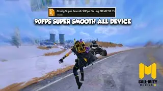 COD MOBILE CONFIG SUPER SMOOTH 90FPS | FIX LAG BR/MP | CONFIG CODM