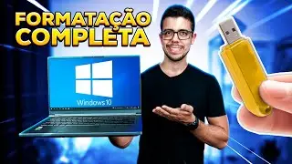 COMO FORMATAR COMPLETAMENTE O PC OU NOTEBOOK?