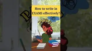 Write your *EXAMS* Effectively!🤫 📝 PART 2🎓