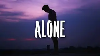 Nico Collins - Alone (Lyrics)