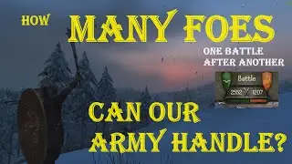 Bannerlord Marathon Battles: Can we survive back to back battles against HUGE forces?? Part 1