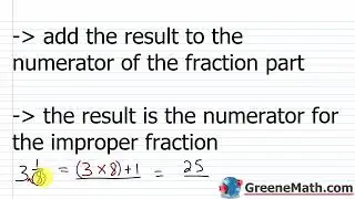 Pre-Algebra Lesson #27 Converting Between Mixed Numbers and Improper Fractions