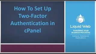 How to Set Up Two-Factor Authentication in cPanel